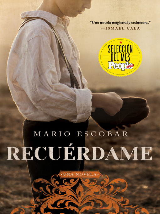 Title details for Remember Me \ Recuérdame (Spanish edition) by Mario Escobar - Available